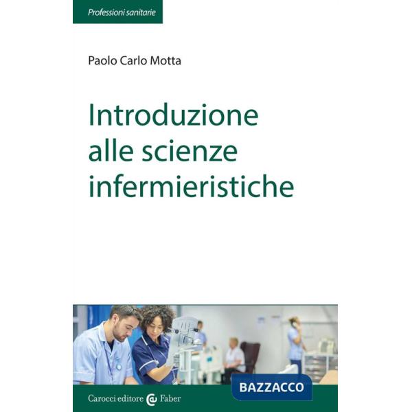Introduzione alle scienze infermieristiche