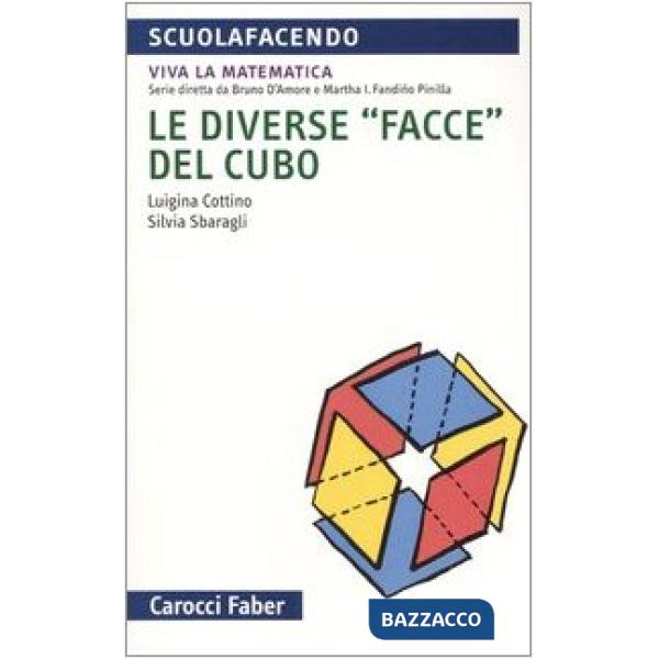 Diverse «facce» del cubo (Le)