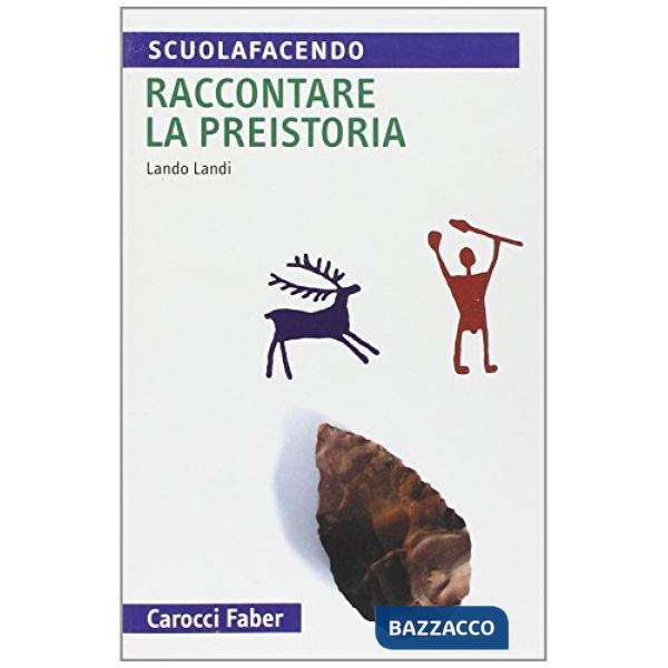 Raccontare la preistoria