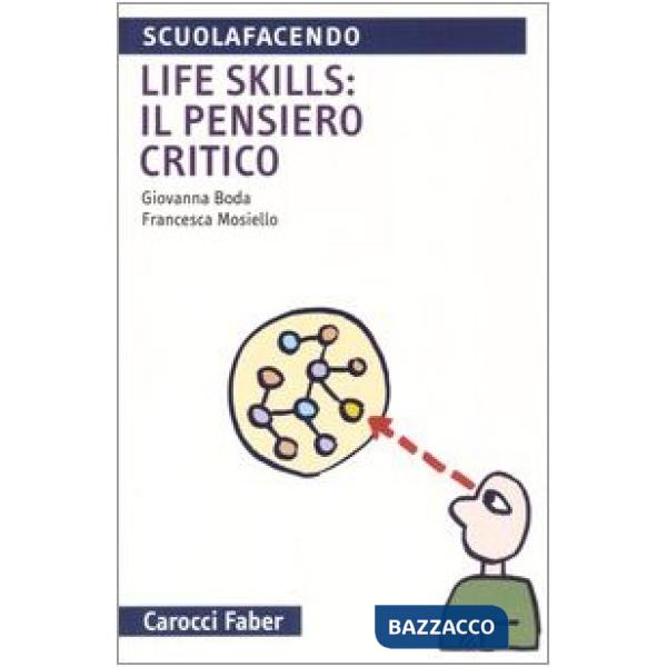 Life skills: il pensiero critico