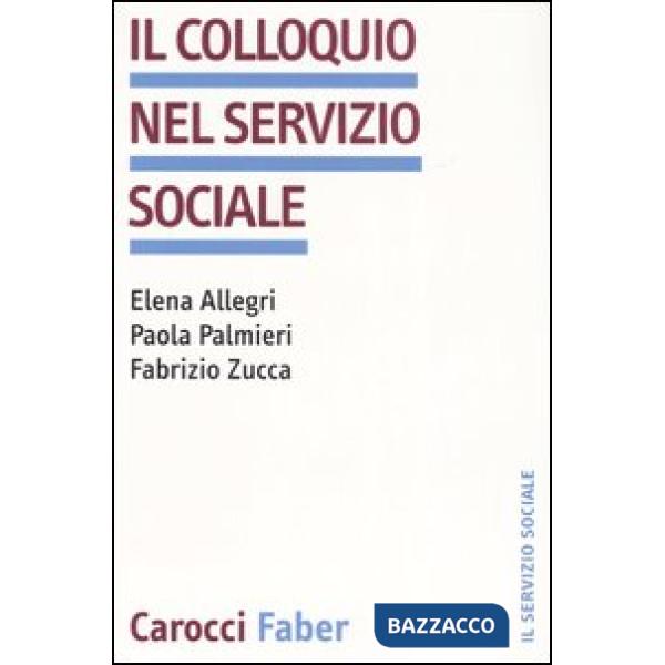 Colloquio nel servizio sociale (Il)