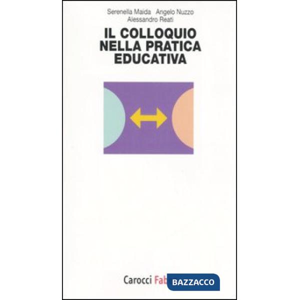 Colloquio nella pratica educativa (Il)