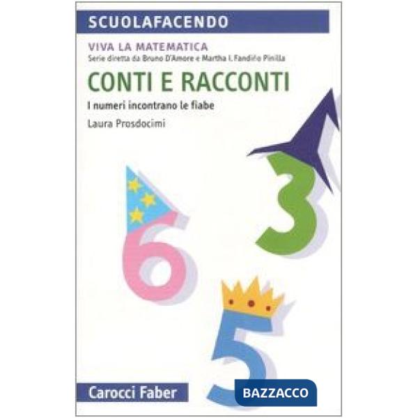 Conti e racconti. I numeri incontrano le fiabe