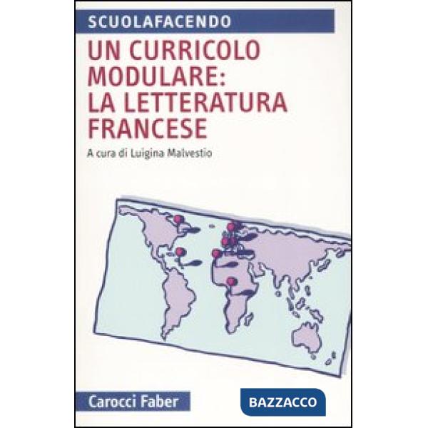 Curricolo modulare: la letteratura francese (Un)