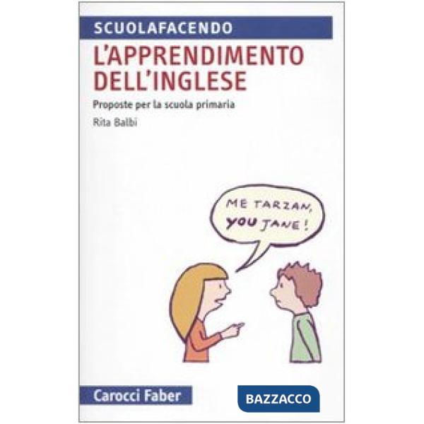Apprendimento dell'inglese. Proposte per la Scuola primaria (L')