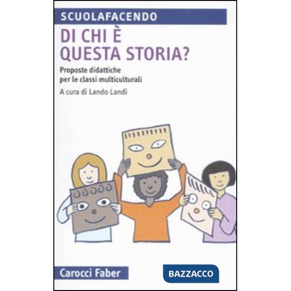 Di chi è questa storia? Proposte didattiche nelle classi multiculturali
