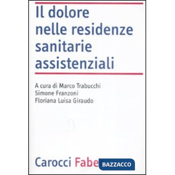 Dolore nelle residenze sanitarie assistenziali (Il)