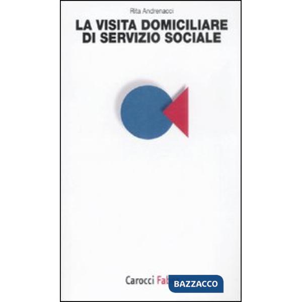 Visita domiciliare di servizio sociale (La)