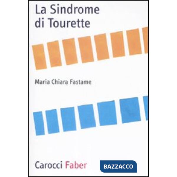 Sindrome di Tourette (La)