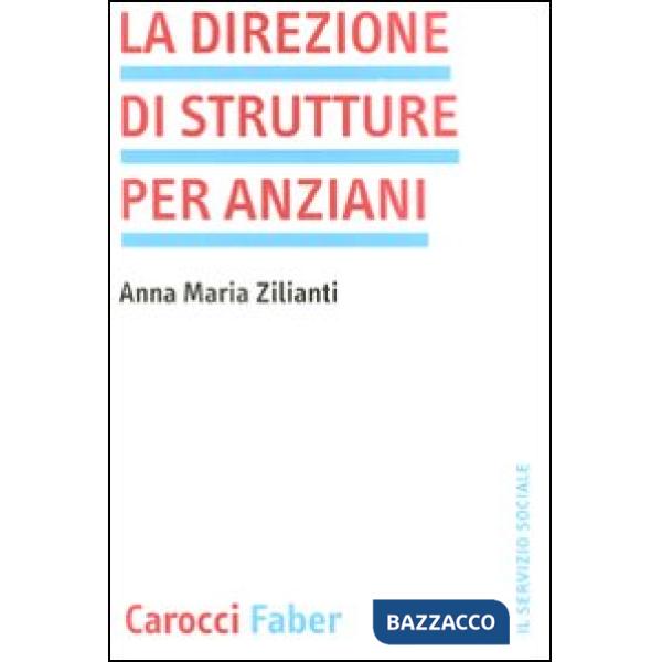 Direzione di strutture per anziani (La)