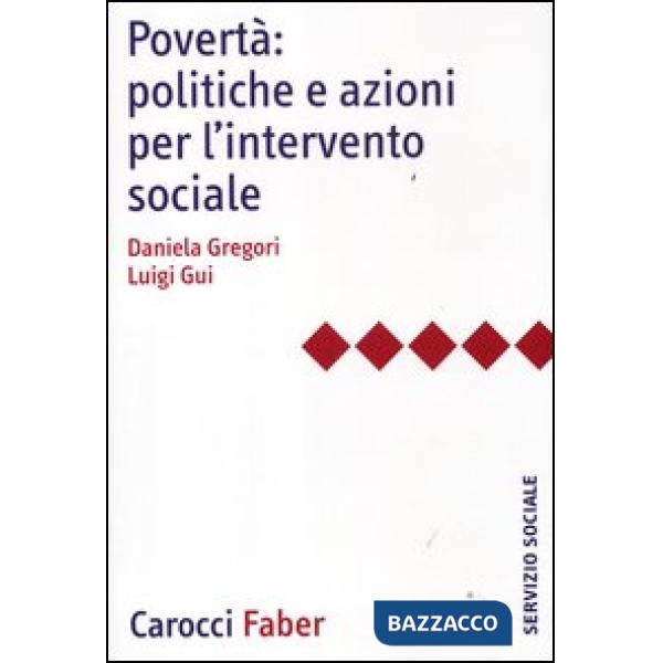 Povertà: politiche e azioni per l'intervento sociale