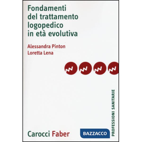 Fondamenti del trattamento logopedico in età evolutiva