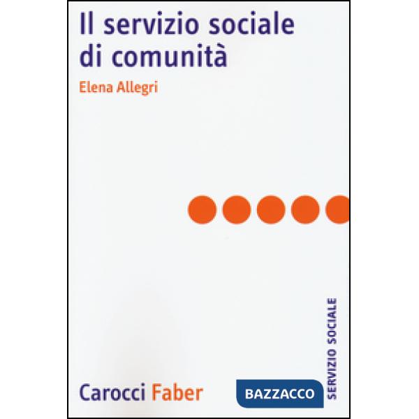 Servizio sociale di comunità (Il)