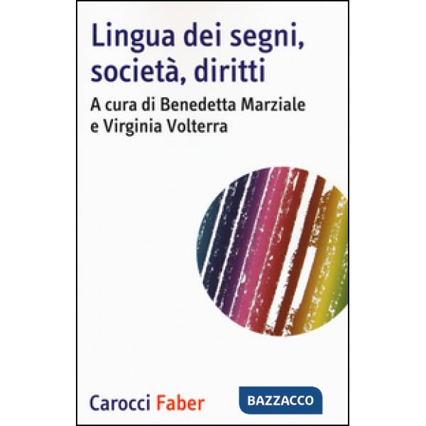 Lingua dei segni, società, diritti