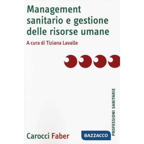 Management sanitario e gestione delle risorse umane