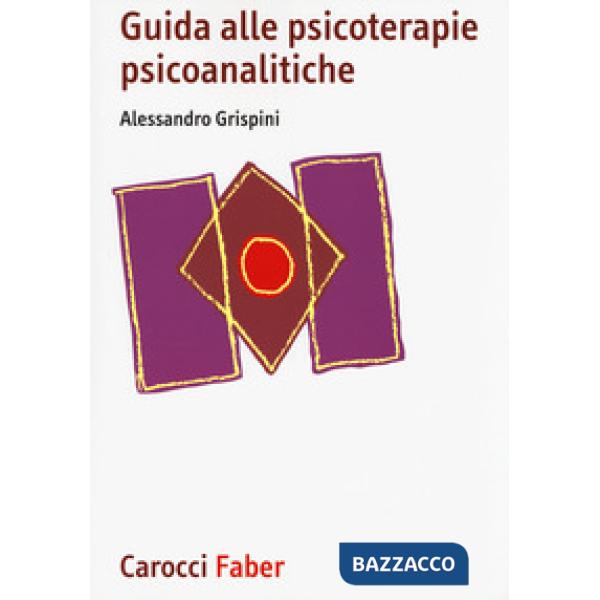 Guida alle psicoterapie psicoanalitiche