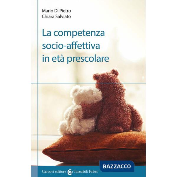Competenza socio-affettiva in età prescolare (La)