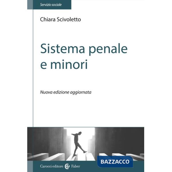 Sistema penale e minori. Nuova ediz.