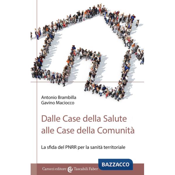 Dalle Case della Salute alle Case della Comunità