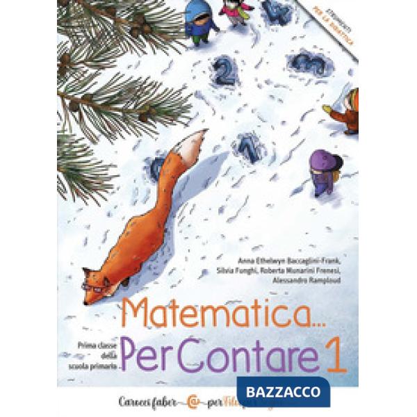 Matematica... PerContare. Prima classe della scuola primaria