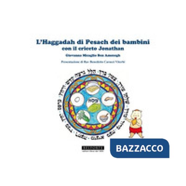 Haggadah di Pesach dei bambini con il criceto Jonathan (L')