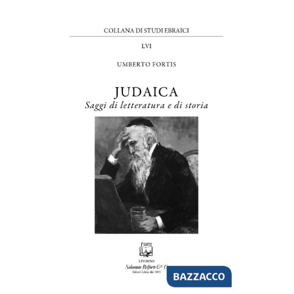 Judaica. Saggi di letteratura e di storia