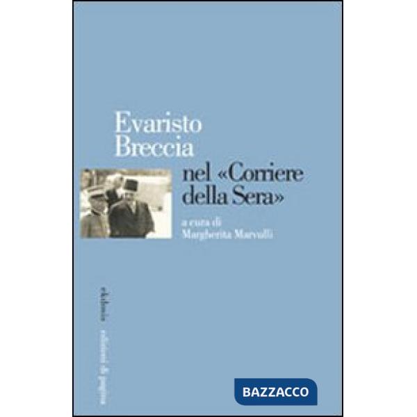 Evaristo Breccia nel «Corriere della Sera»
