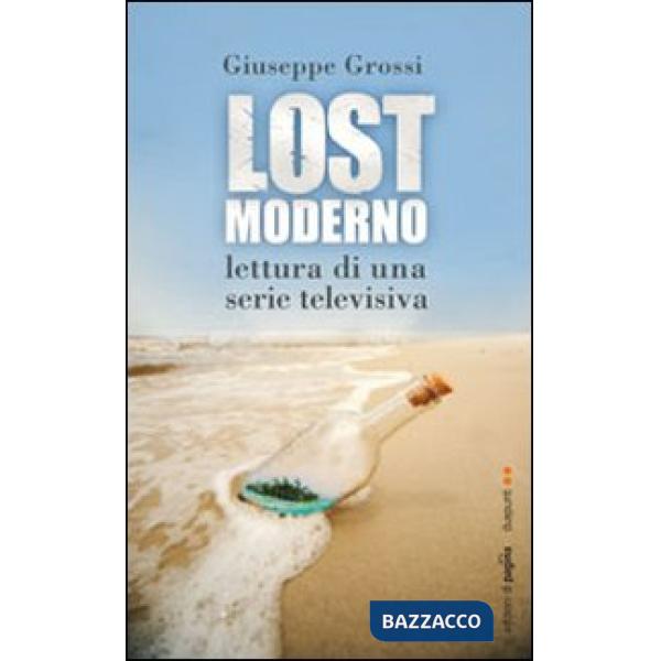 Lost moderno. Lettura di una serie televisiva