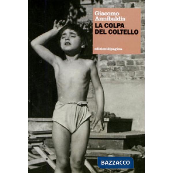 Colpa del coltello (La)