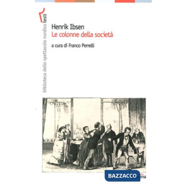 Pilastri della società (I)