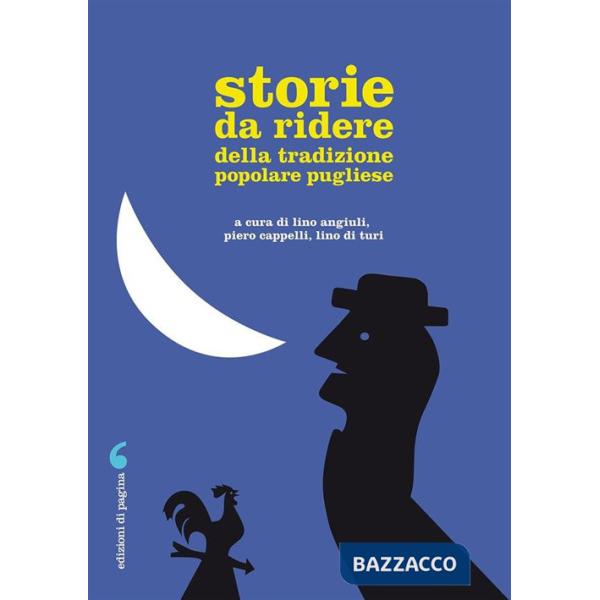 Storie da ridere della tradizione popolare pugliese