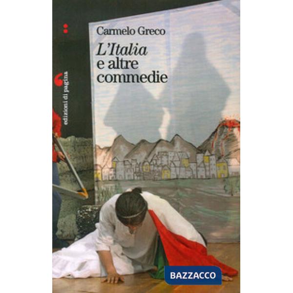 Italia» e altre commedie («L')