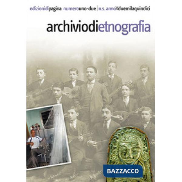 Archivio di etnografia vol. 1-2 (2015)