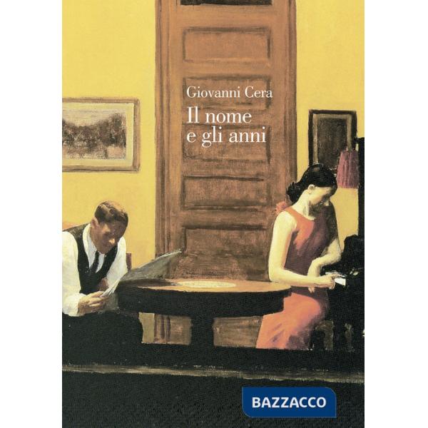Nome e gli anni (Il)