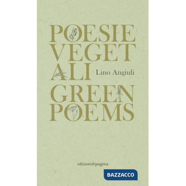 Poesie vegetali-Green poems. Ediz. italiana e inglese