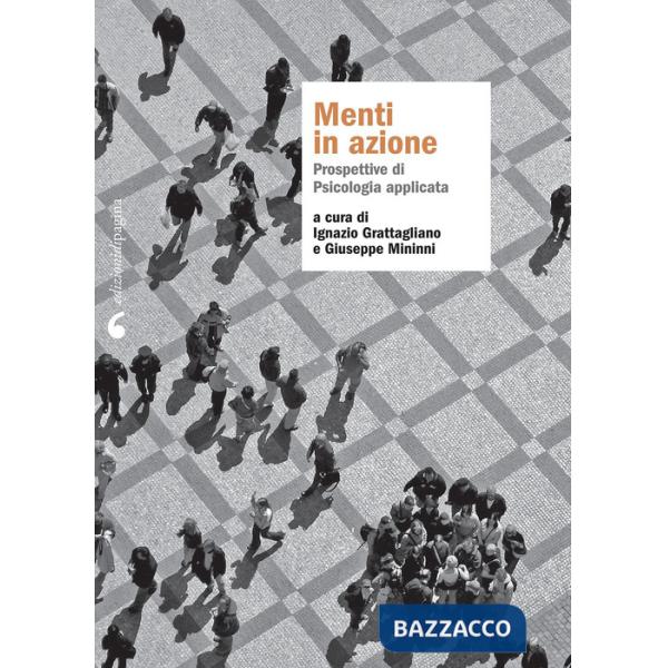 Menti in azione. Prospettive di psicologia applicata