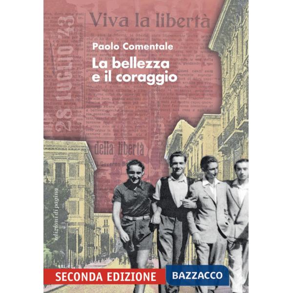 Bellezza e il coraggio (La)
