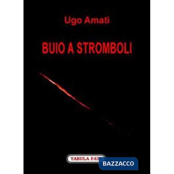 Buio a Stromboli