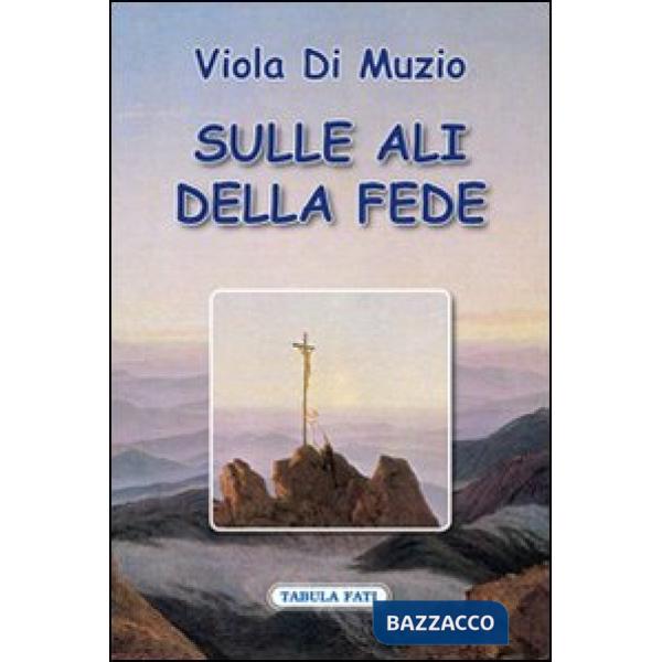 Sulle ali della fede