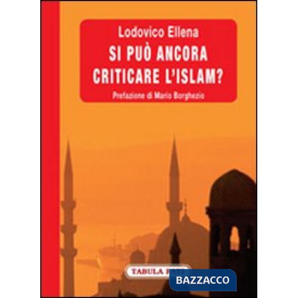 Si può ancora criticare l'Islam?