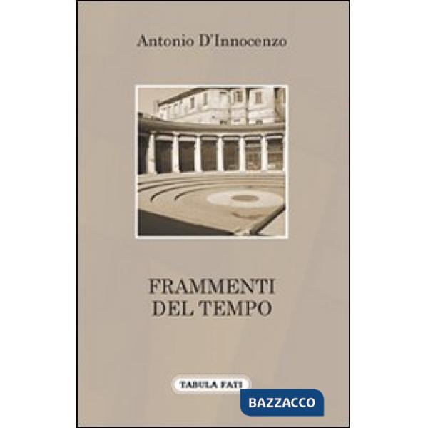 Frammenti del tempo