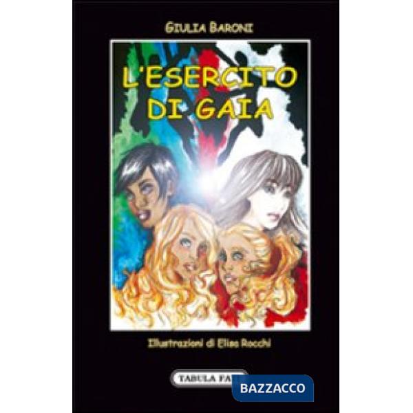 Esercito di Gaia (L')