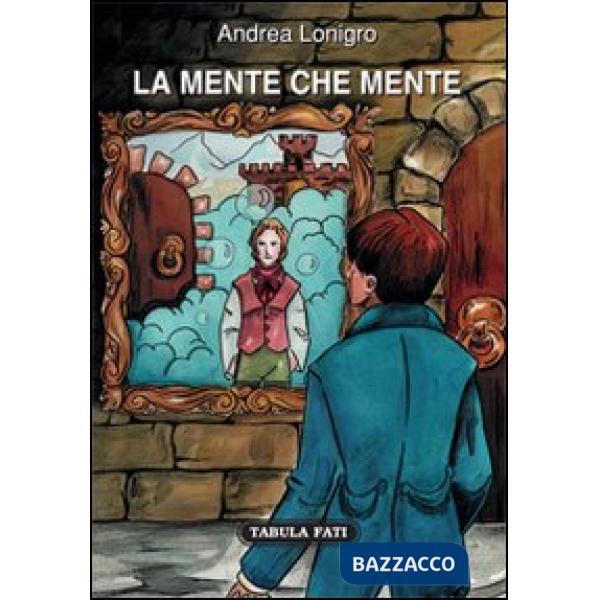 Mente che mente (La)