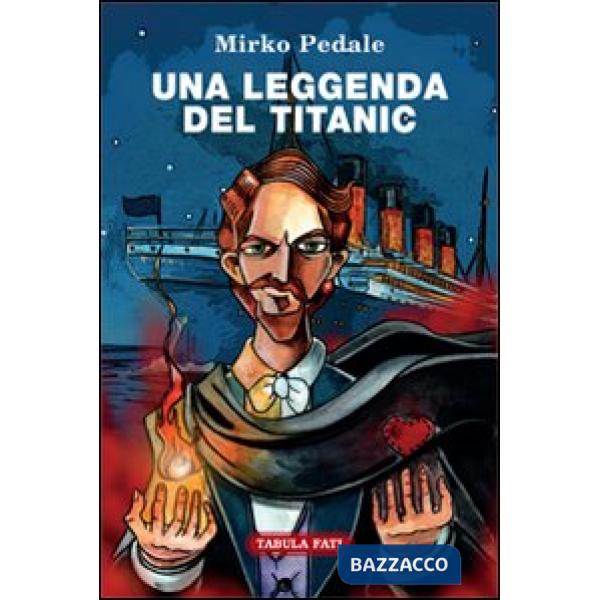 Leggenda del Titanic (Una)