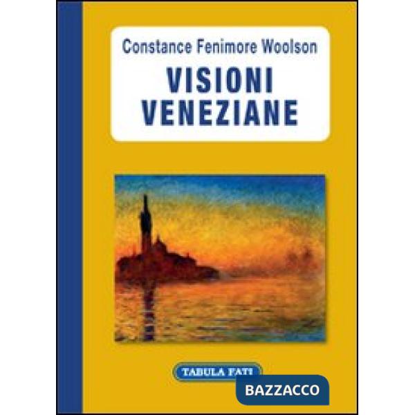 Visioni veneziane