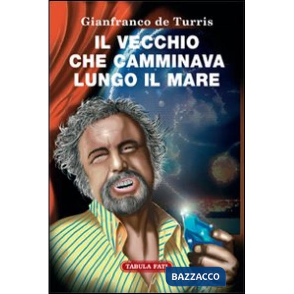 Vecchio che camminava lungo il mare (Il)