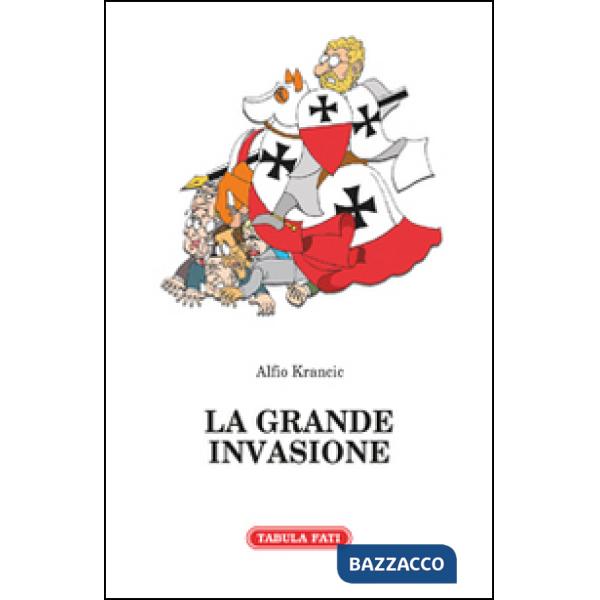 Grande invasione e altri racconti (La)