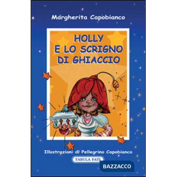 Holly e lo scrigno di ghiaccio