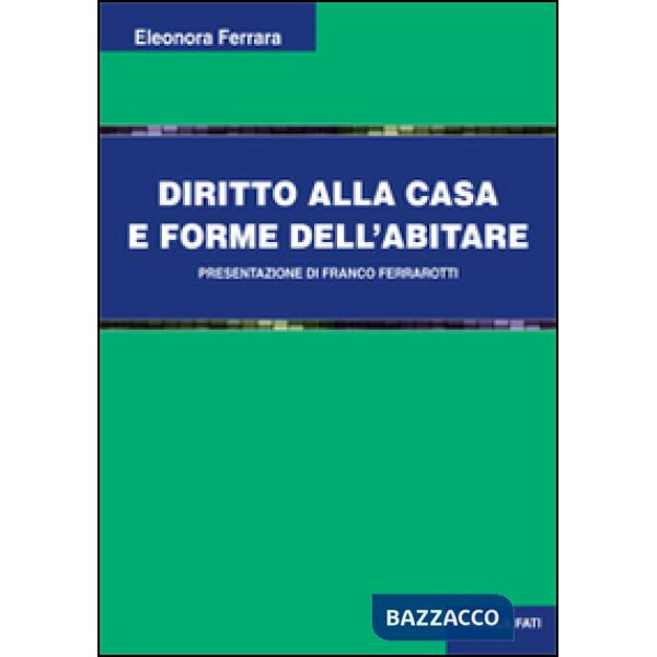 Diritto alla casa e forme dell'abitare