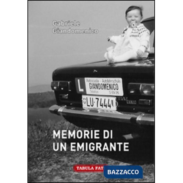 Memorie di un emigrante